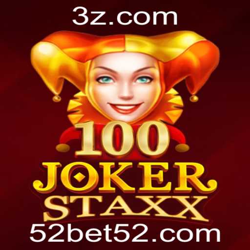 Desvendando o Mundo de 100JokerStaxx: Uma Jornada Através do Jogo Popular de 52bet