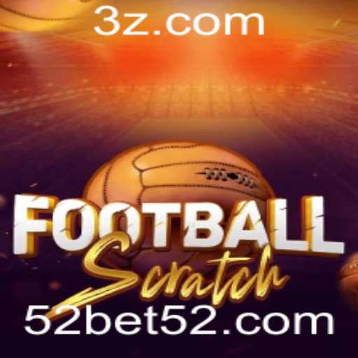 Descubra FootballScratch: Um Novo Mundo de Entretenimento e Apostas com 52bet