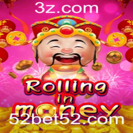 Descubra o Inovador Jogo 'RollingInMoney' com a Palavra-Chave 52bet