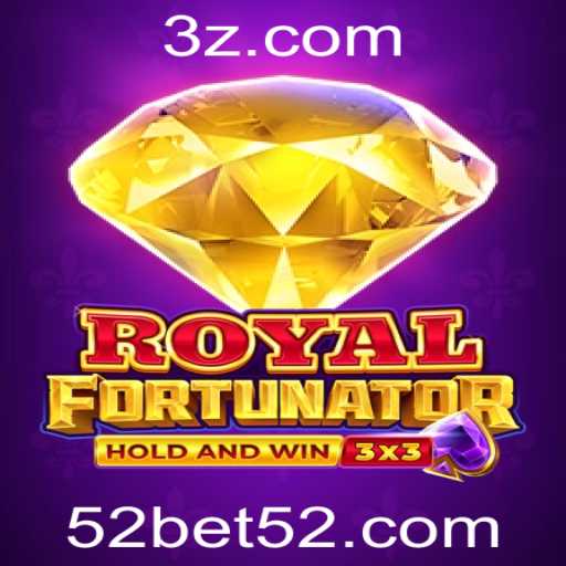 RoyalFort: Uma Jornada Estratégica de Apostas Inteligentes com 52bet